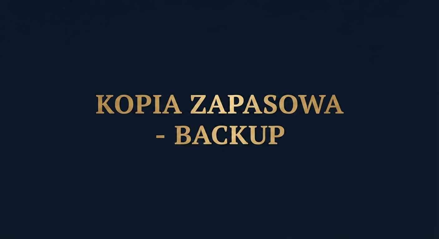 Backup strony granatowe tło ze złotym napisek - kopia zapasowa - backup
